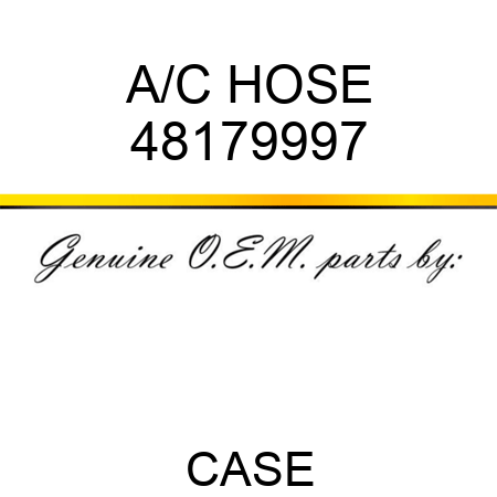 A/C HOSE 48179997