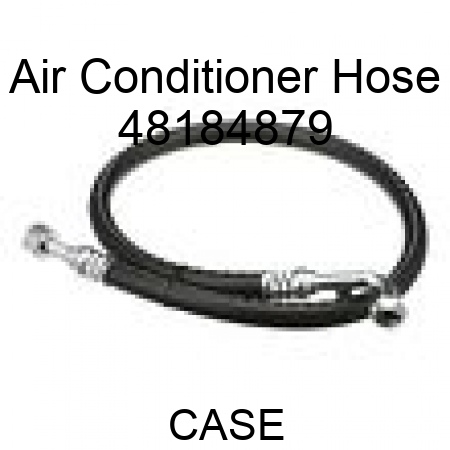 Air Conditioner Hose 48184879