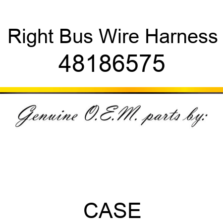 Right Bus Wire Harness 48186575