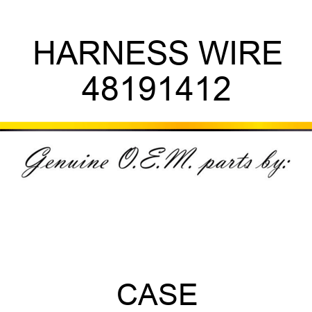 HARNESS, WIRE 48191412