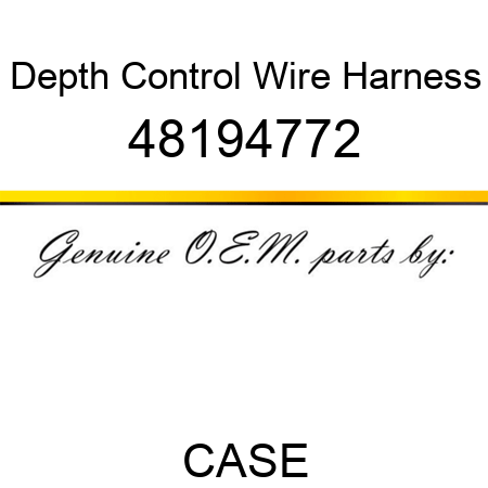 Depth Control Wire Harness 48194772