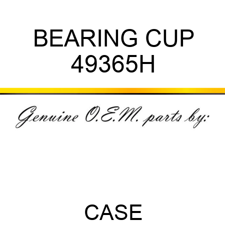 BEARING, CUP 49365H