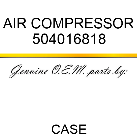 AIR COMPRESSOR 504016818