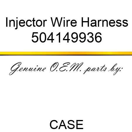 Injector Wire Harness 504149936