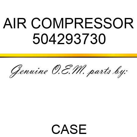 AIR COMPRESSOR 504293730
