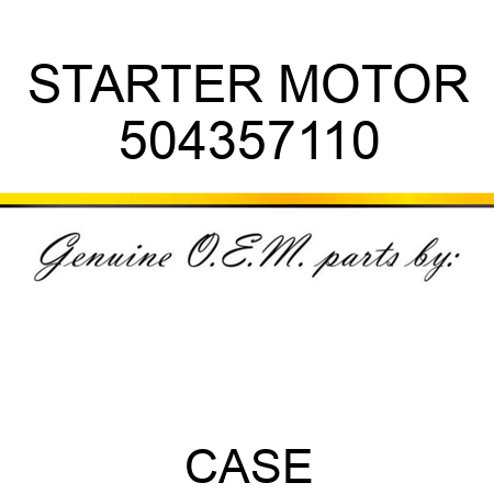 STARTER MOTOR 504357110