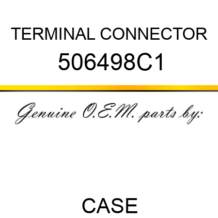 TERMINAL CONNECTOR 506498C1
