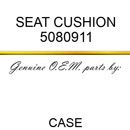 SEAT CUSHION 5080911