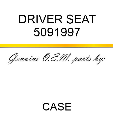 DRIVER SEAT 5091997