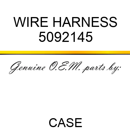 WIRE HARNESS 5092145