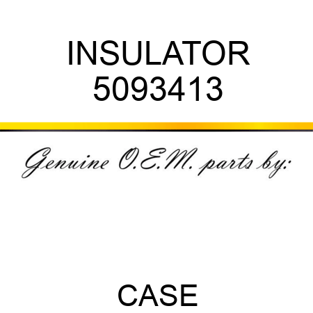 INSULATOR 5093413