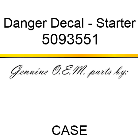 Danger Decal - Starter 5093551