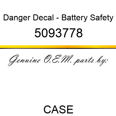 Danger Decal - Battery Safety 5093778