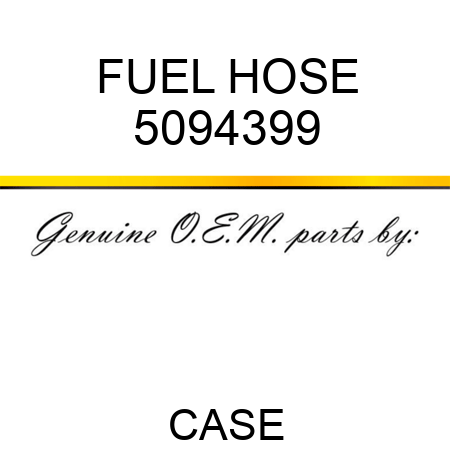 FUEL HOSE 5094399