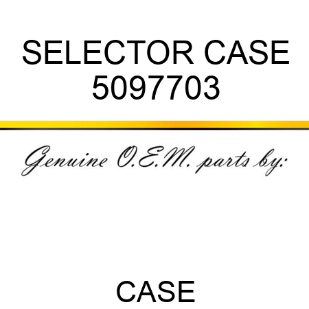 SELECTOR CASE 5097703