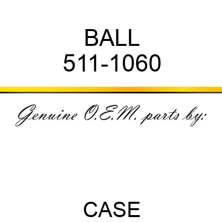 BALL 511-1060
