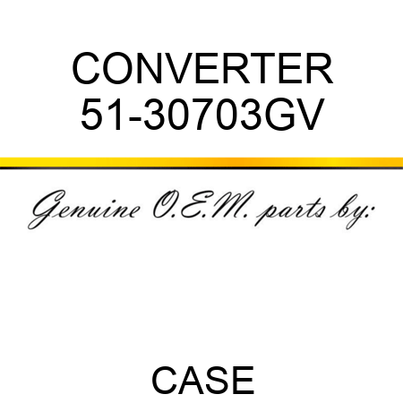 CONVERTER 51-30703GV