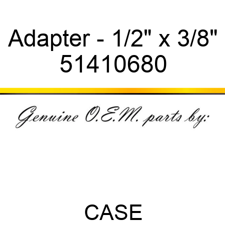 Adapter - 1/2" x 3/8" 51410680
