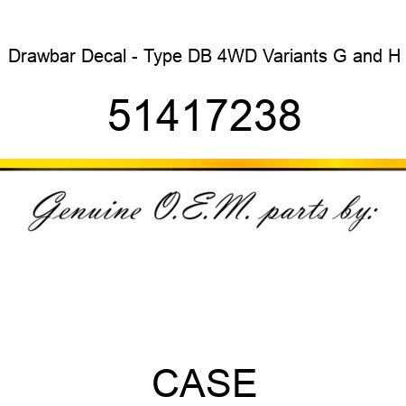 Drawbar Decal - Type DB 4WD Variants G and H 51417238