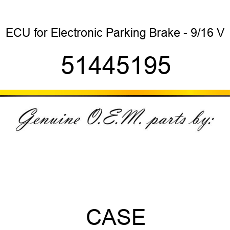 ECU for Electronic Parking Brake - 9/16 V 51445195