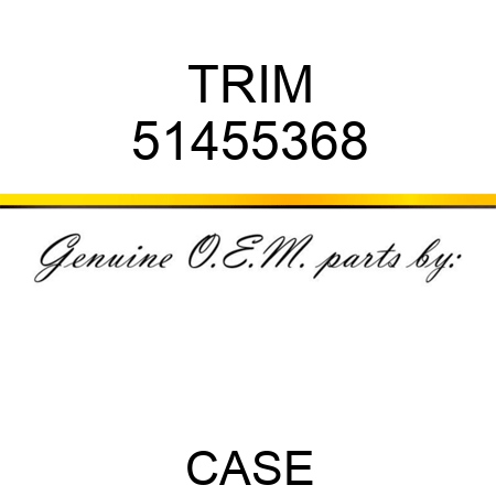 TRIM 51455368