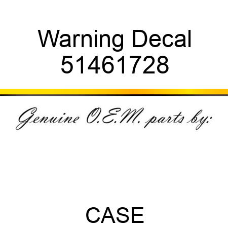 Warning Decal 51461728