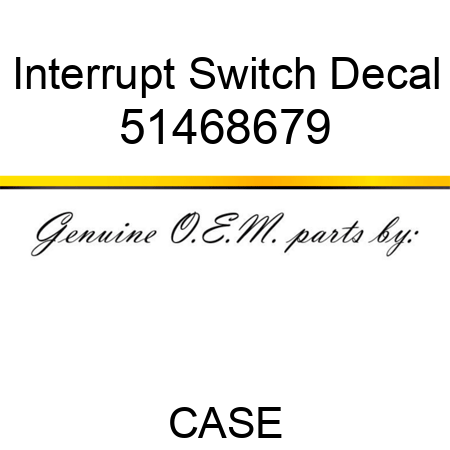 Interrupt Switch Decal 51468679