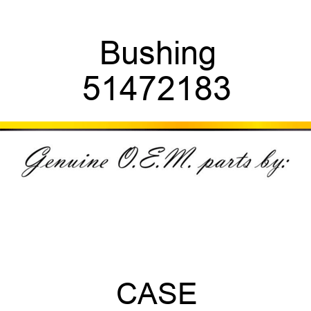 Bushing 51472183