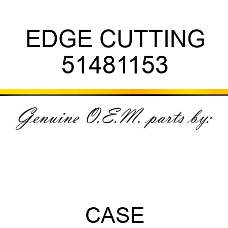 EDGE, CUTTING 51481153