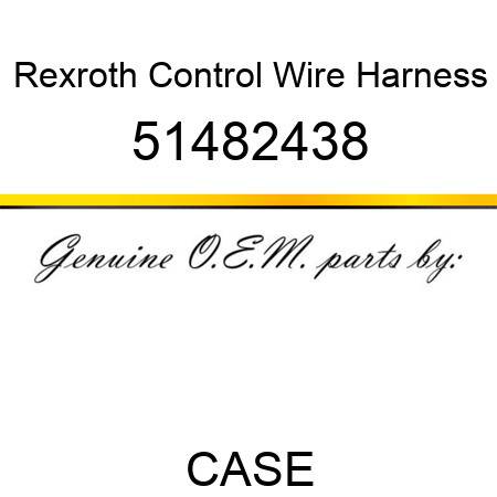 Rexroth Control Wire Harness 51482438