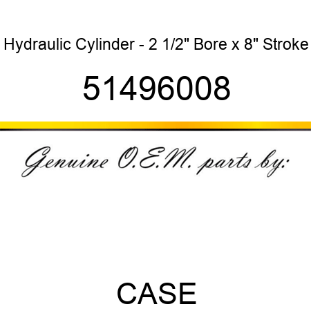 Hydraulic Cylinder - 2 1/2" Bore x 8" Stroke 51496008