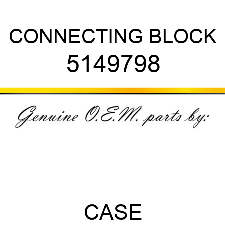 CONNECTING BLOCK 5149798