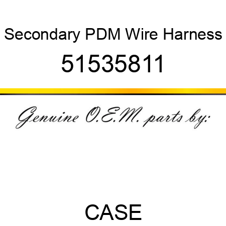 Secondary PDM Wire Harness 51535811