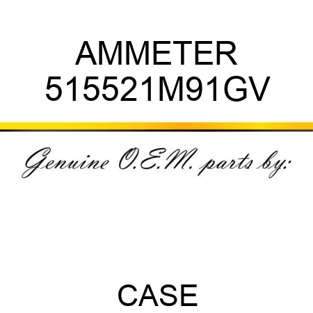 AMMETER 515521M91GV
