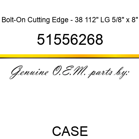 Bolt-On Cutting Edge - 38 112" LG 5/8" x 8" 51556268
