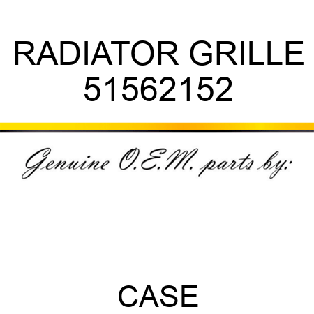 RADIATOR GRILLE 51562152