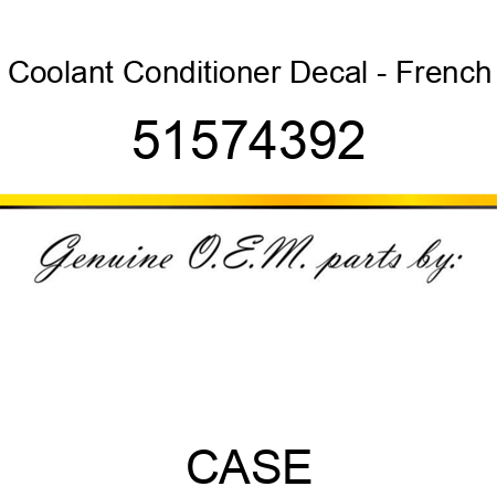 Coolant Conditioner Decal - French 51574392