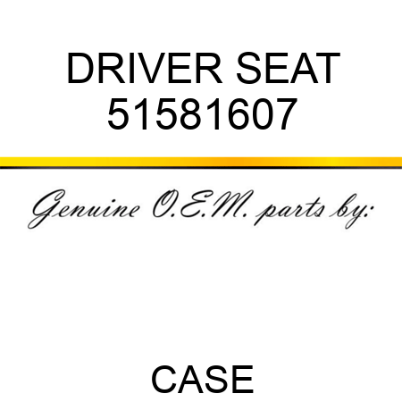 DRIVER SEAT 51581607