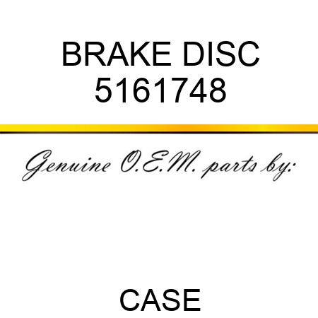 BRAKE DISC 5161748