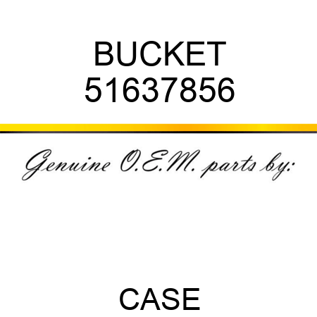 BUCKET 51637856