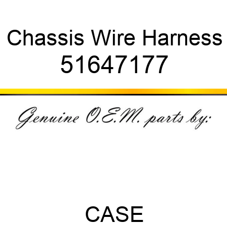 Chassis Wire Harness 51647177