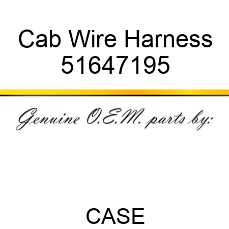 Cab Wire Harness 51647195