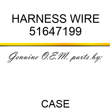 HARNESS, WIRE 51647199
