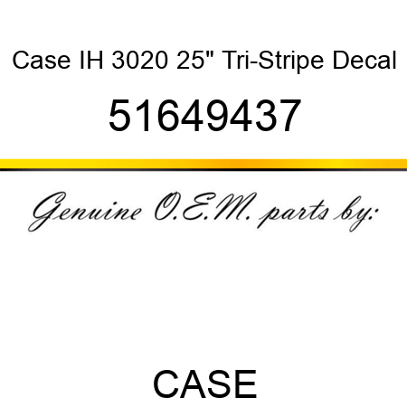 Case IH 3020 25" Tri-Stripe Decal 51649437
