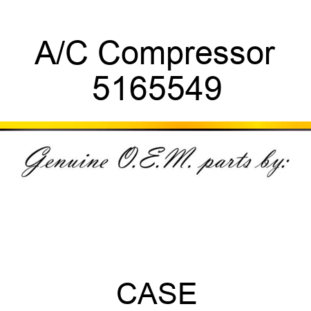 A/C Compressor 5165549