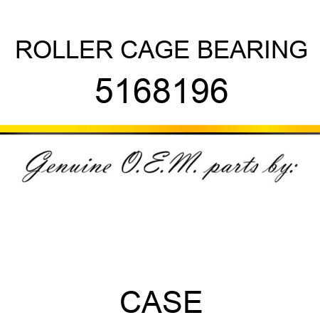 ROLLER CAGE BEARING 5168196