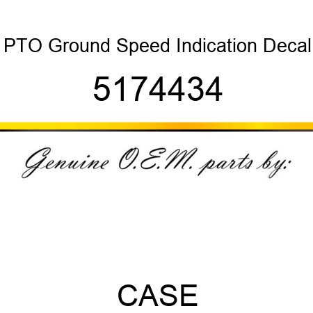 PTO Ground Speed Indication Decal 5174434