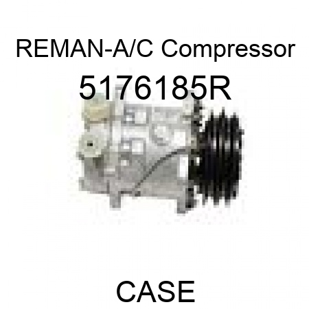 REMAN-A/C Compressor 5176185R