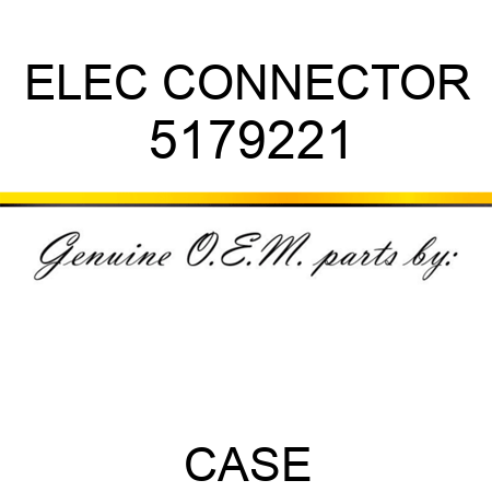 ELEC CONNECTOR 5179221