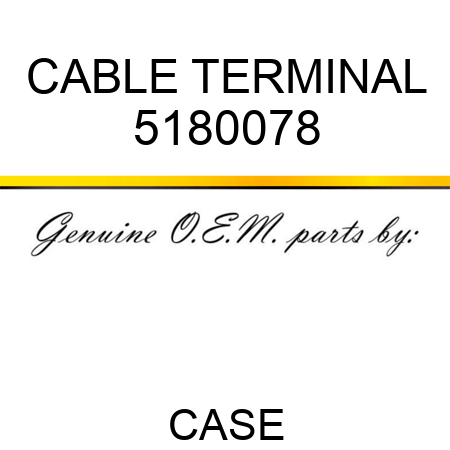 CABLE TERMINAL 5180078